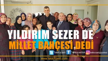 Gölcük’te de Millet Bahçesi Olacak