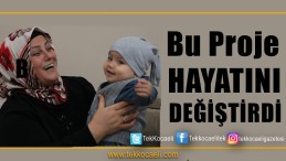 Gebzeli Aygül Gül’ün Hayatı Değişti