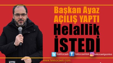 Başkan Ayaz Açılışta 10 Yılını Değerlendirdi