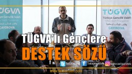 Çiftçi, TÜGVA’lı Gençlerle Yürüdü