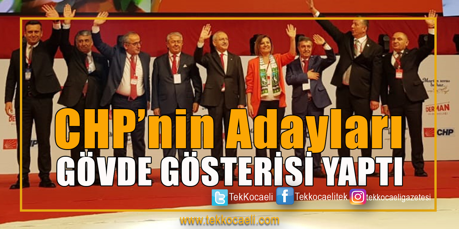 CHP Lideri Kılıçdaroğlu, Kocaeli’li Adaylarla Selamladı