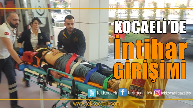 Kocaeli’de İntihar Girişimi