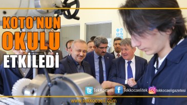 KOTO’ya ve Okuluna Tebrik