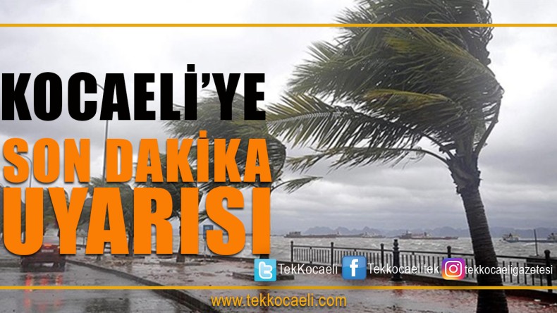 Marmara Bölgesi’ne Uyarı