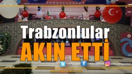 Trabzon Tanıtım Günleri Devam Ediyor