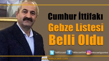 Cumhur İttifakı Gebze Meclis Listesi Tamam