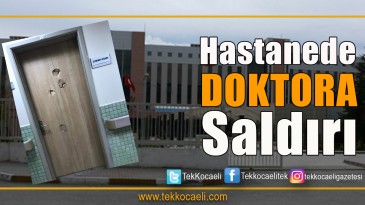 Hasta Yakını Doktora Saldırdı
