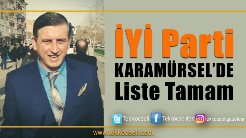 İYİ Parti Karamürsel’de Listesi Açıklandı