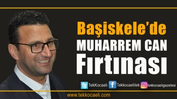 Muharrem Can Başiskele’de Çok İddialı