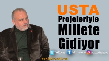 Başiskele’nin Sorunlarına ‘USTA’ Çözüm