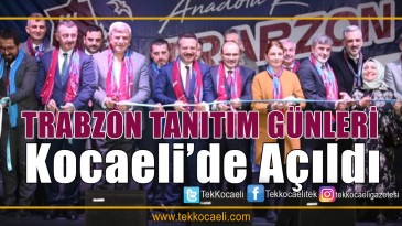 Trabzon Kocaeli’ye Taşındı
