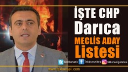 CHP Darıca Meclis Listesi Açıklandı