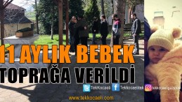 11 Aylık Bebeğin Cenazesinde Gözyaşları Sel Oldu