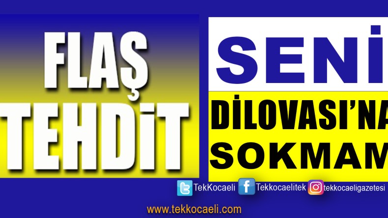 Dilovası’nda Saadet Partili Yöneticiye Tehdit