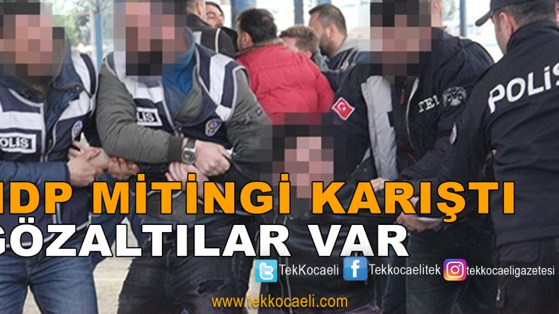 HDP Mitingi Karıştı