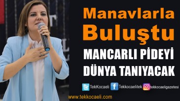 Hürriyet; Mancarlı Pideyi Dünya Tanıyacak