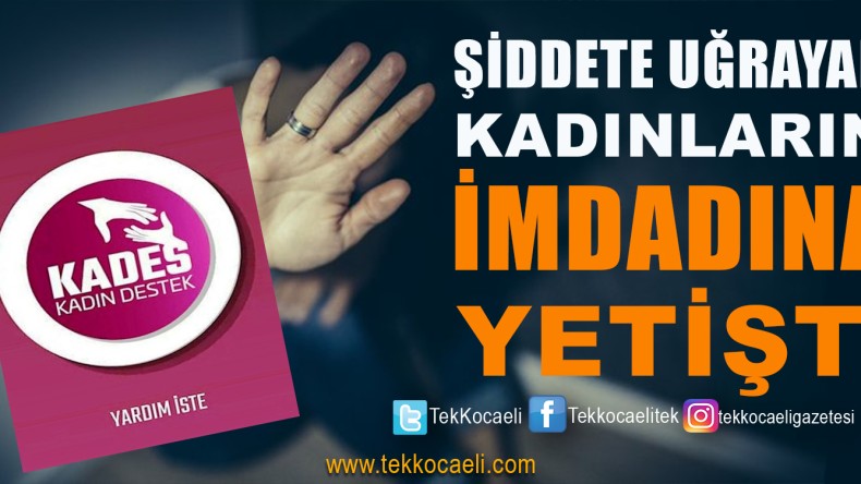 KADES Uygulaması, Kadınların İmdadına Yetişti