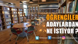 Kocaeli’de Adaylardan Bakın Ne İstediler