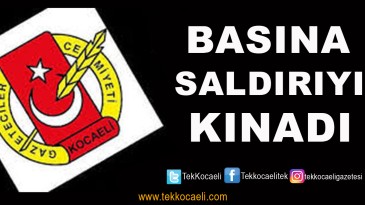 Gazeteciler Cemiyeti, Basına Saldırıyı Kınadı