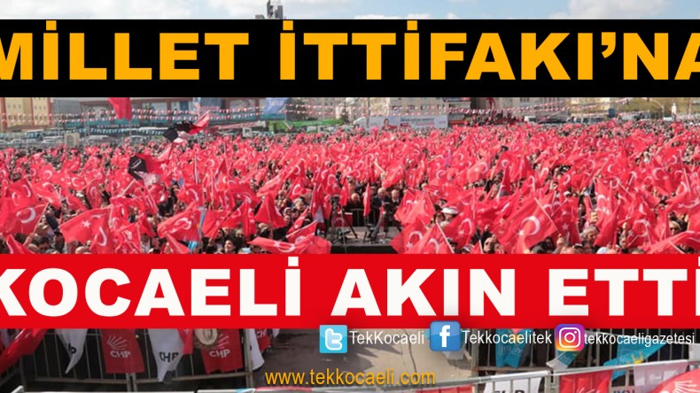 Muhalefetin Kocaeli’deki En Kalabalık Mitingi Oldu