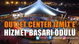 Outlet Center İzmit’e Ödül