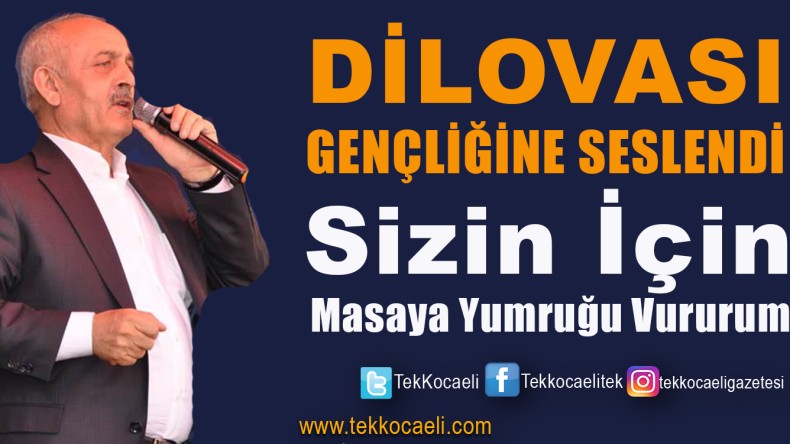 Ercan Dalkılıç Dilovası Gençlerine Seslendi