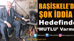 Başiskele’de, Usta’nın Hedefinde Mutlu mu Var?