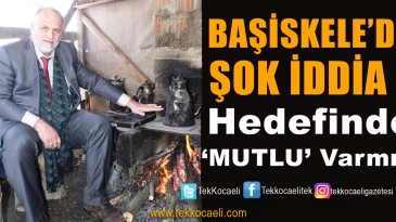 Başiskele’de, Usta’nın Hedefinde Mutlu mu Var?