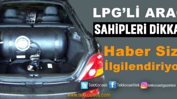 LPG’li Araçlarla İlgili Yeni Gelişme