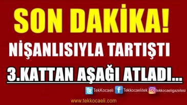 Nişanlısınla Tartıştı, 3. Kattan Aşağıya Atladı