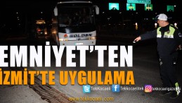 İzmit’te Huzur Uygulaması