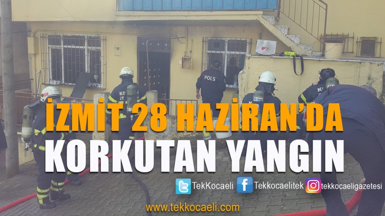 28 Haziran Mahallesinde Yangın