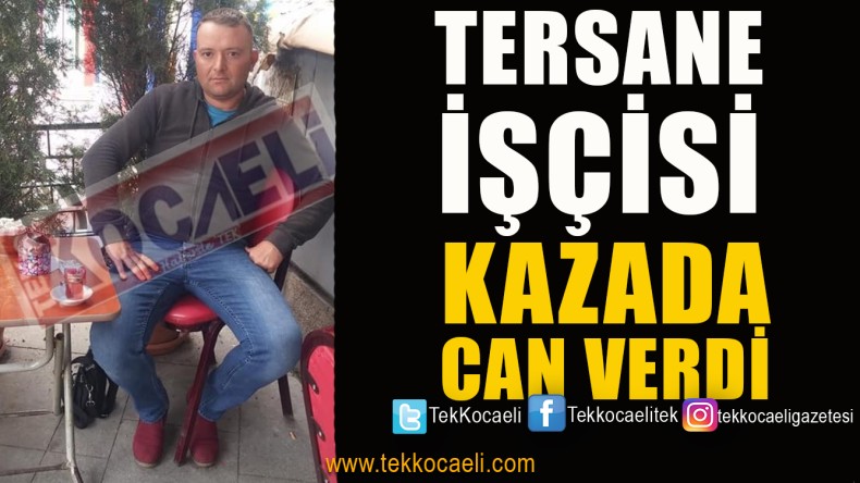İzmit’te Kaza, 1 Ölü