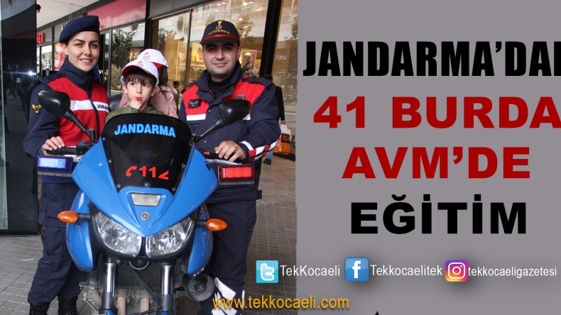 Jandarma’dan 41 Burda AVM’de Eğitim