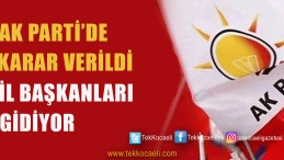 Ak Parti’de İl Başkanı’nın Kaderi Belli Oldu Mu?