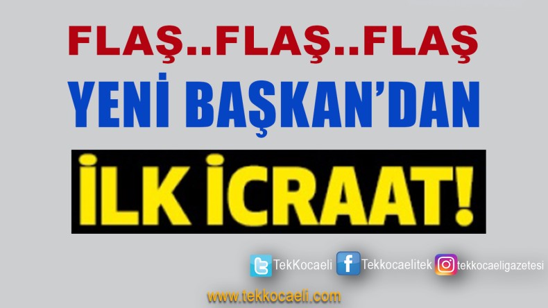 Belediye Başkanı’nın İlk İcraatı Bakın Ne Oldu