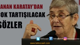 Canan Karatay’ın Çıkışı Yine Çok Tartışılacak