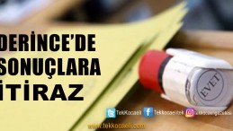 İşte CHP’nin Derince’de İtiraz Gerekçesi