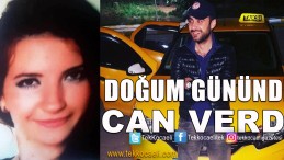 Doğum Gününde, Sevgilisiyle Can Verdi