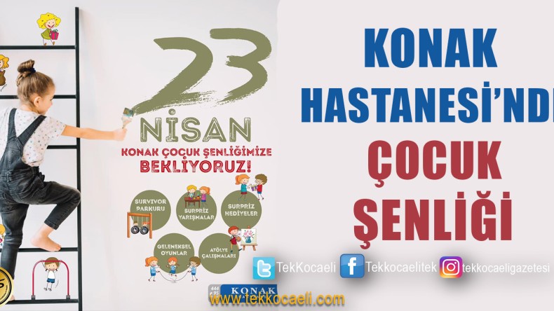 Konak Hastanesi’nde Çocuk Şenliği Var