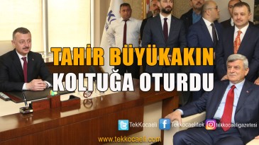 Tahir Büyükakın Görevi Devraldı