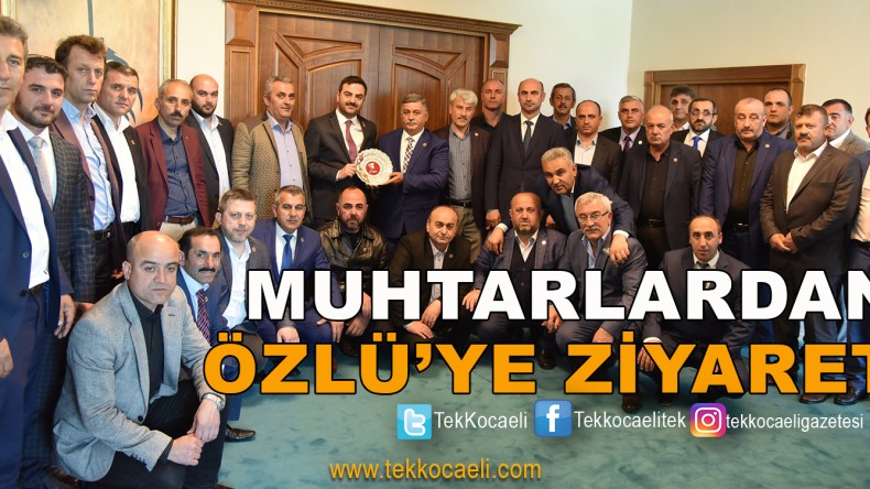 Başiskele’li Muhtarlardan Başkan Özlü’ye Ziyaret