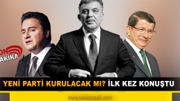 Yeni Parti Kurulacak mı? İlk Kez Konuştu