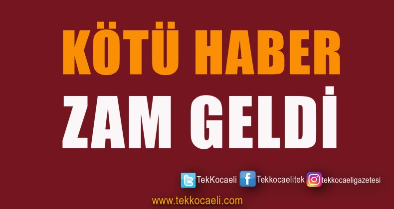 Kötü Haber, Zam Geldi