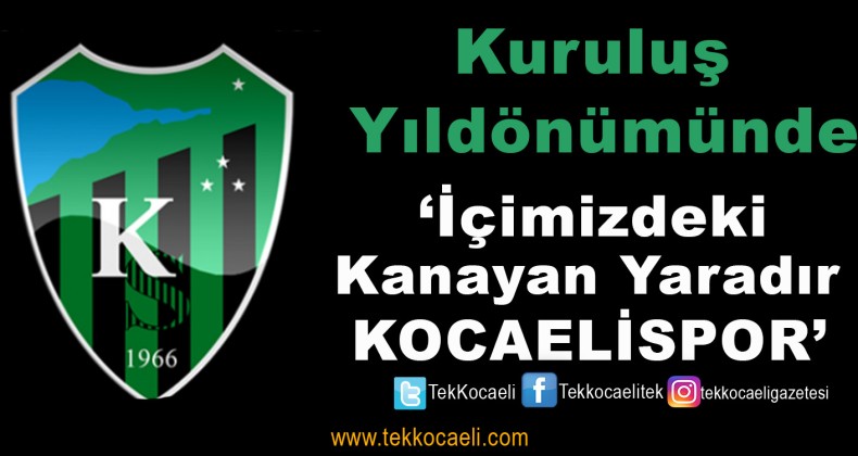 Kocaelispor’un Kuruluş Yıldönümü’nde Öyle Bir Şey Paylaştı ki..