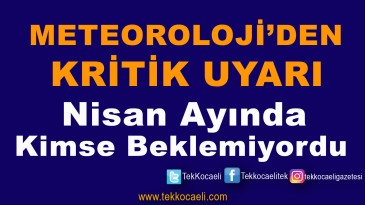 Meteoroloji’den Uyarı