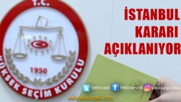 YSK Açıklıyor; O Tarihe Dikkat