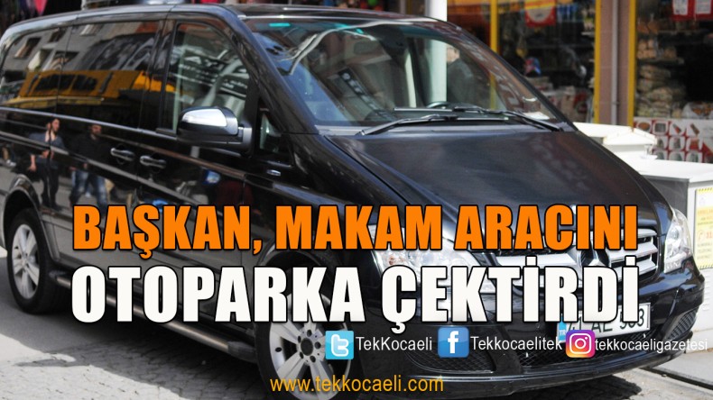 Başkan, Şahsına Ait Aracı Kullanacak