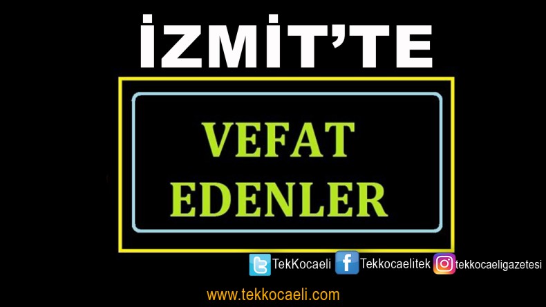 İzmit’te Vefat Edenler
