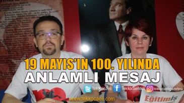 Eğitim İş 1 Nolu Şube’den 19 Mayıs Mesajı